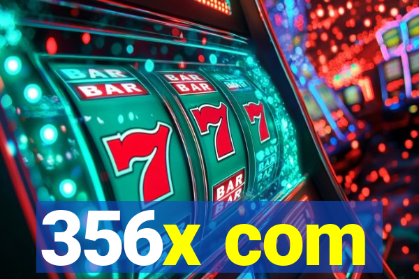 356x com